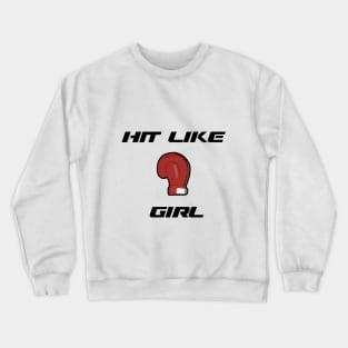 Mixed Martial Arts Shirt for Female Mixed Martial Artists Crewneck Sweatshirt